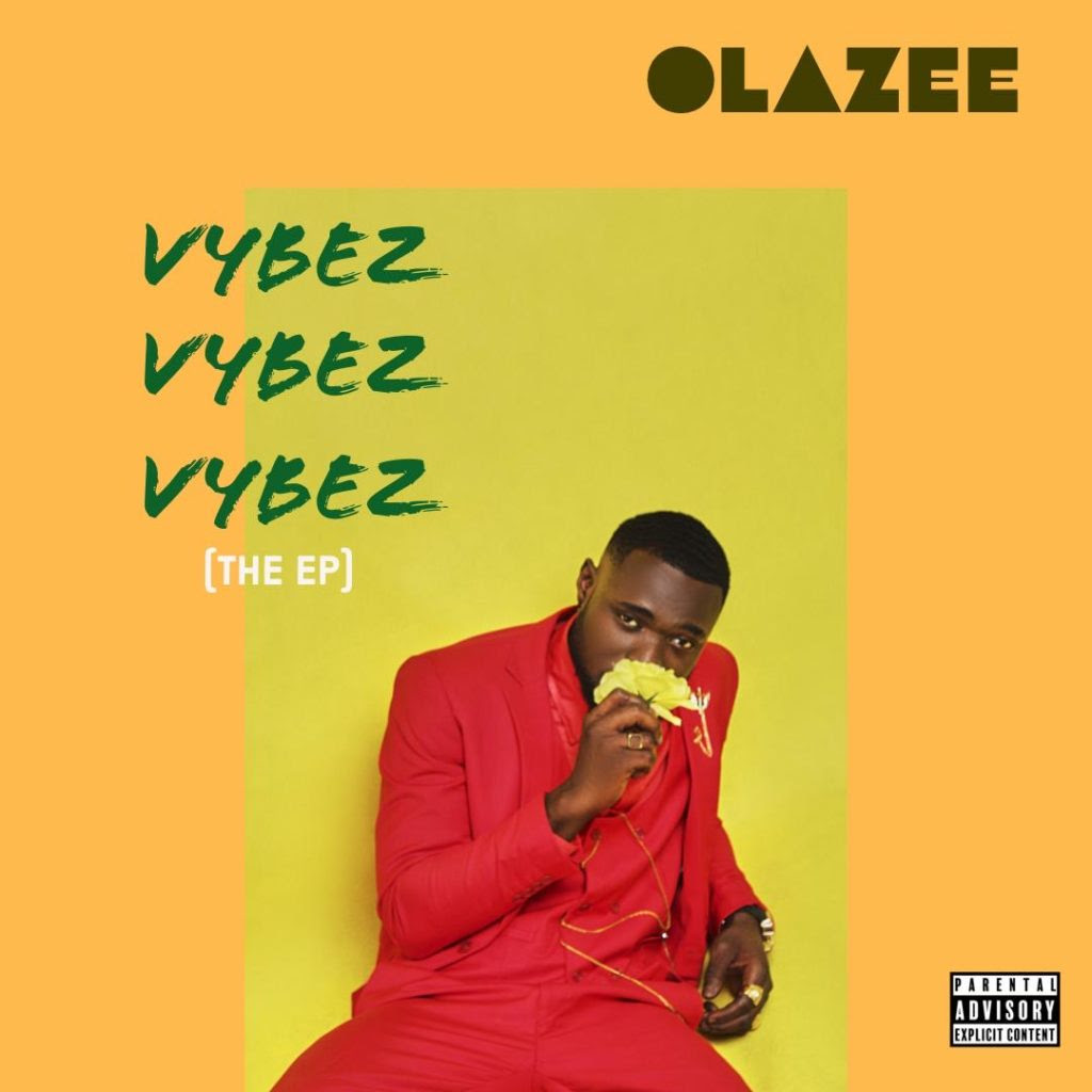 Olazee - Vybez (The EP)