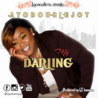 AyoDoubleJoy - My Darling