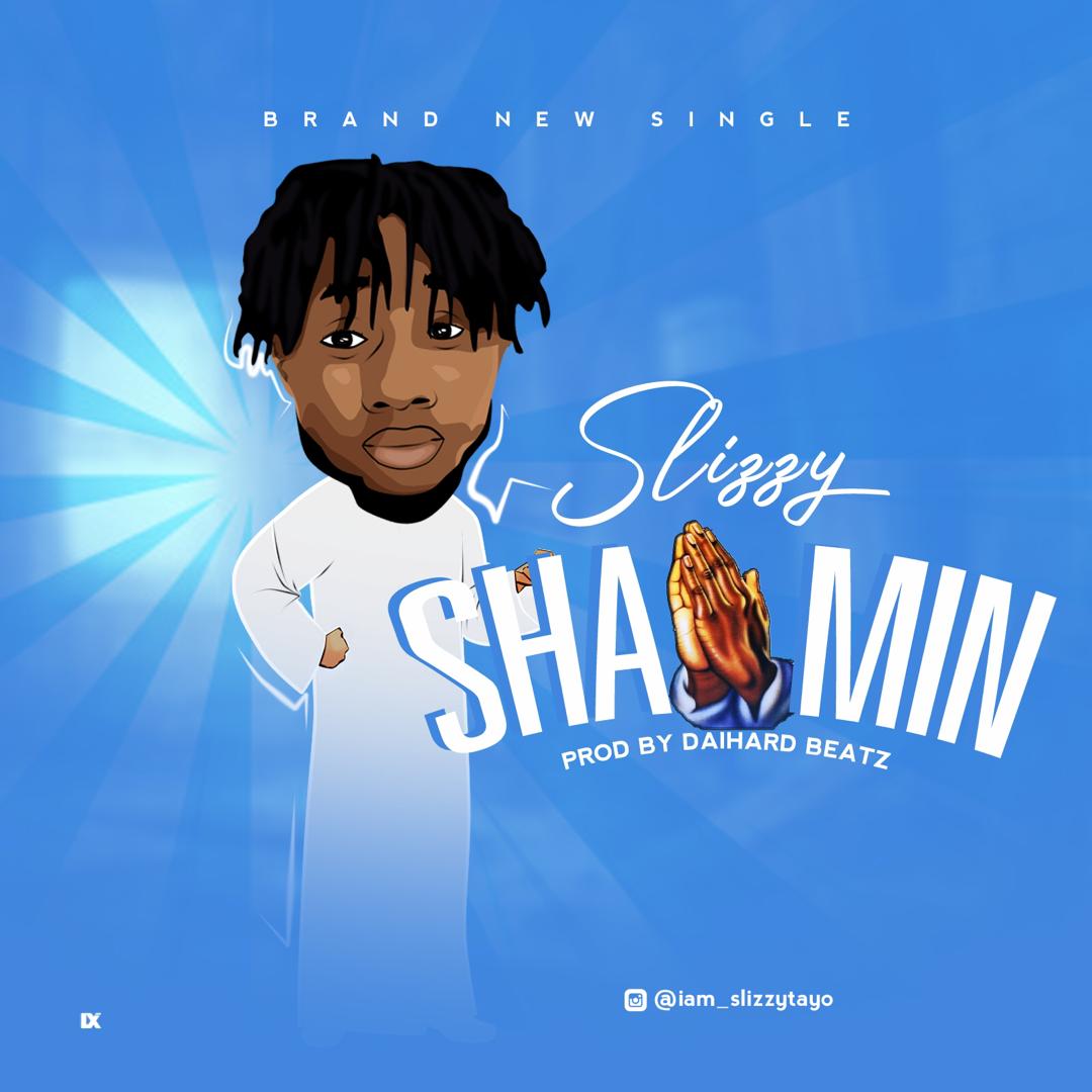 Slizzy - Shaamin (Prod. Daihard Beatz)