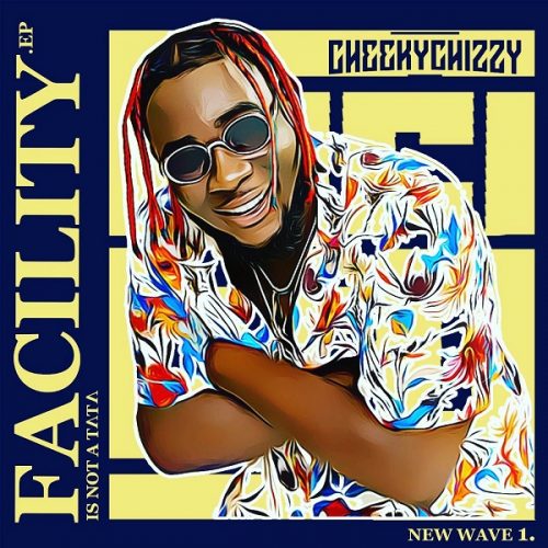 Cheekychizzy Facility (Remix) mp3