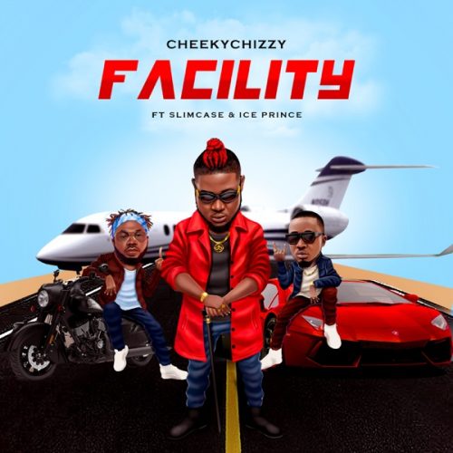 Cheekychizzy Facility mp3 download