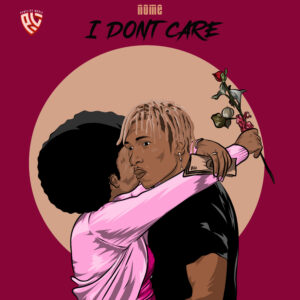 Nome - I Don't Care