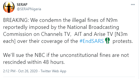 SERAP threatens to sue NBC for imposing "illegal fines of N9m" on Channels TV, AIT, and Arise TV over coverage of #EndSARS protests.