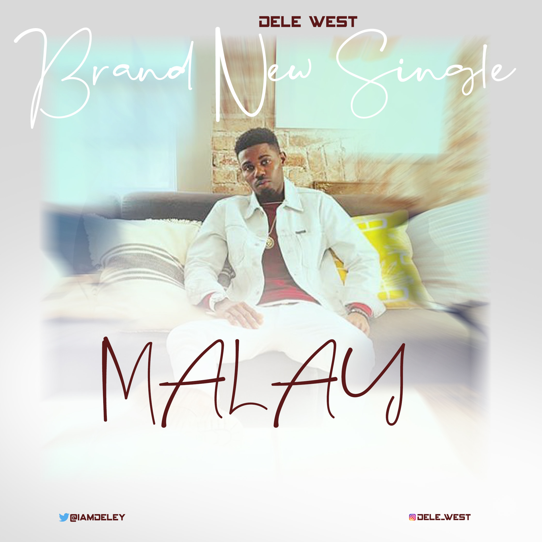 Dele West - Malay