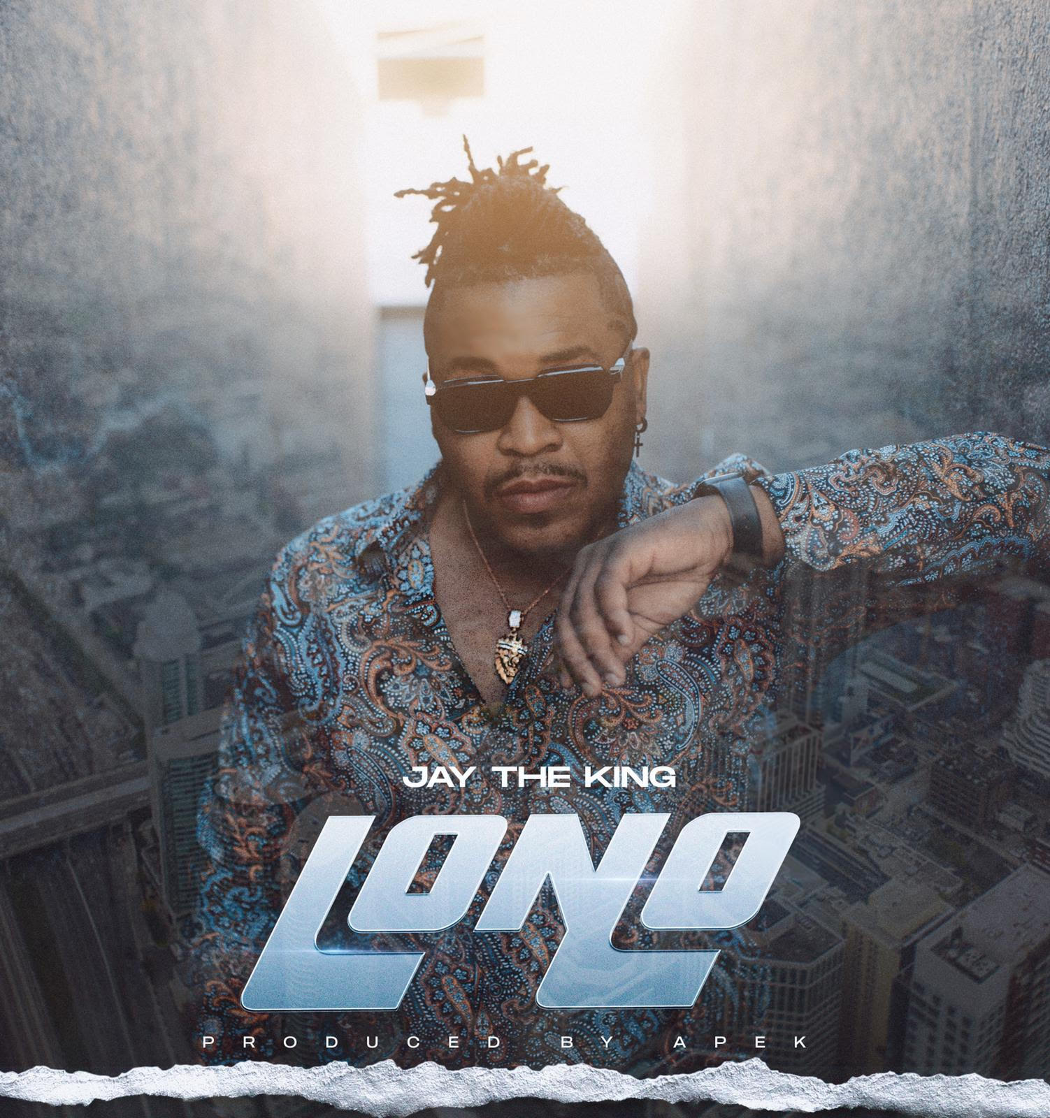 Jay The King - Lono
