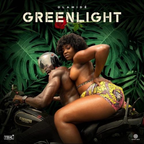 Olamide – Greenlight mp3