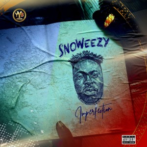Snoweezy - Imperfection (EP)