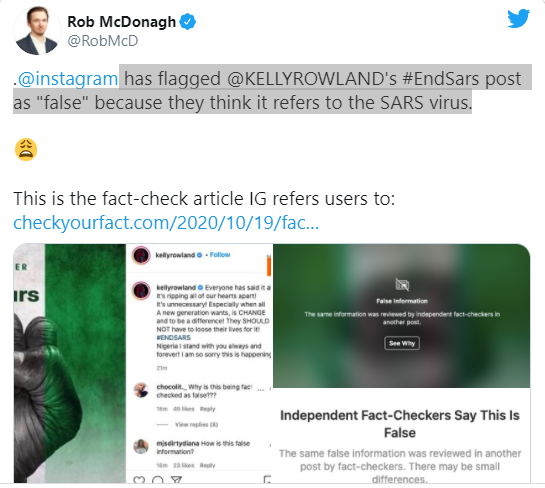 ?Instagram apologizes to Nigerians for incorrectly flagging down posts in support of #EndSARS campaign as "false information"?