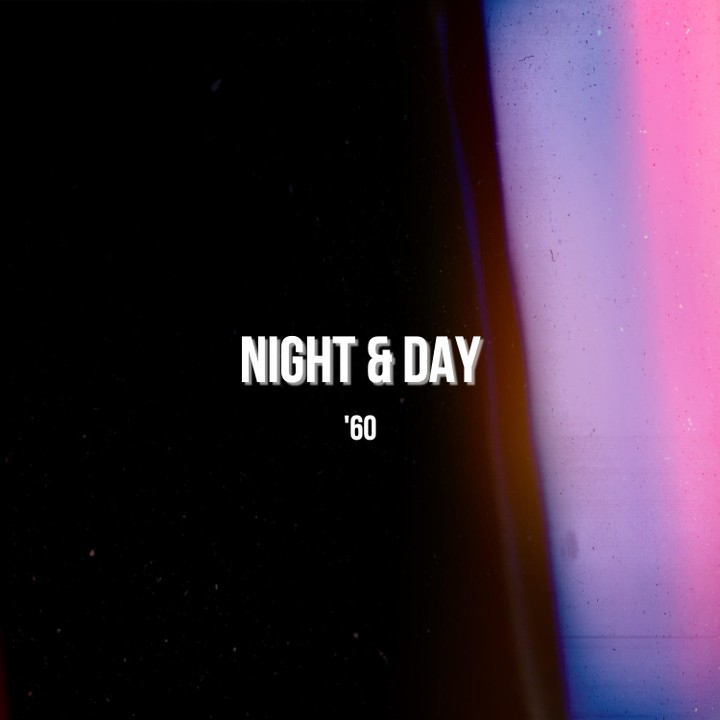 ’60 - Night & Day