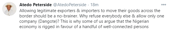 The Nigerian economy is rigged in favour of a handful of well-connected persons - Atedo Peterside kicks as FG reopens border only for Dangote
