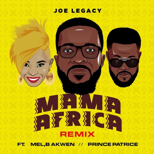 Joe Legacy - Mama Africa Remix Art