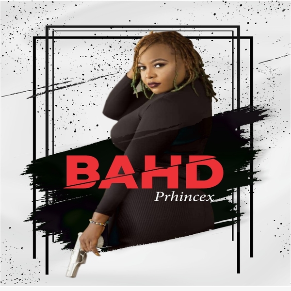 Prhincex – Bahd