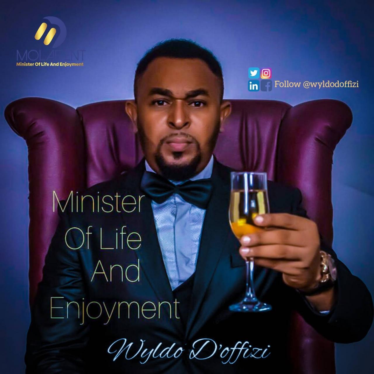 Wyldo d'offizi – Minister Of Life & Enjoyment (EP)