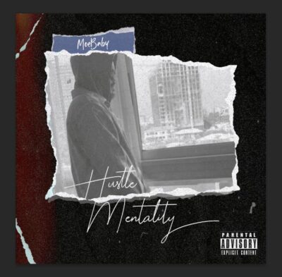 MoeBaby - Hustle Mentality