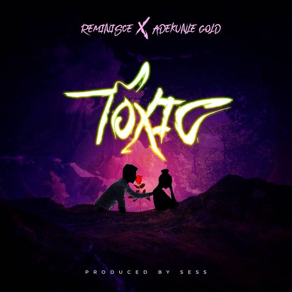 Reminisce Toxic mp3 download