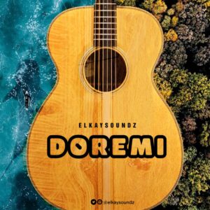 ElkaySoundz - Do Re Mi