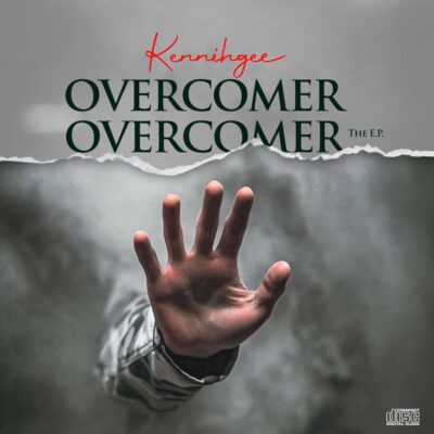 Kennihgee - The Overcomer (EP)