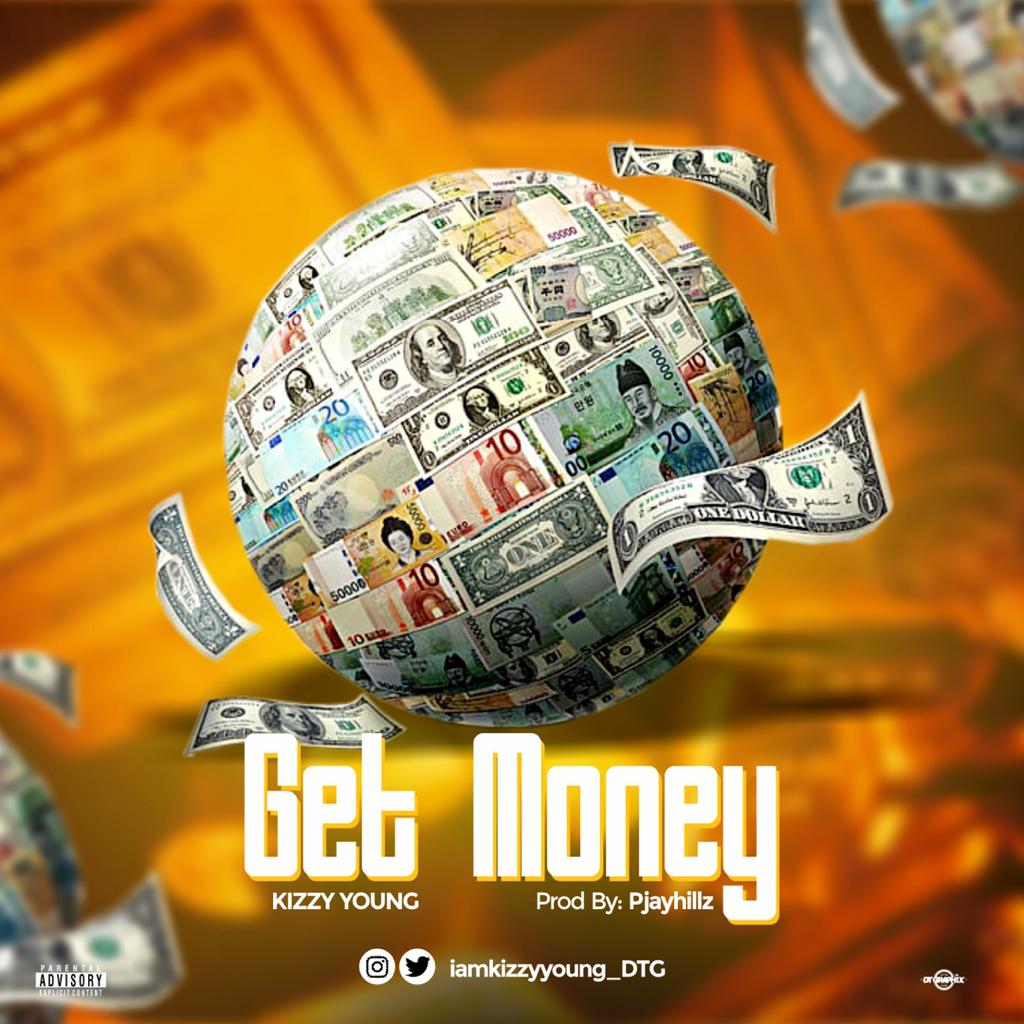 Kizzy Young - Get Money