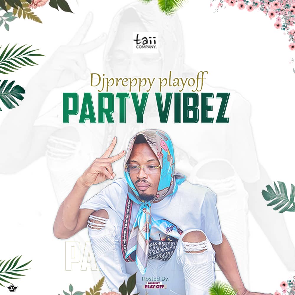 DJ Preppy - Playoff Vibez