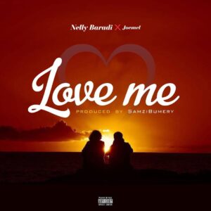 Nelly Baradi - Love Me