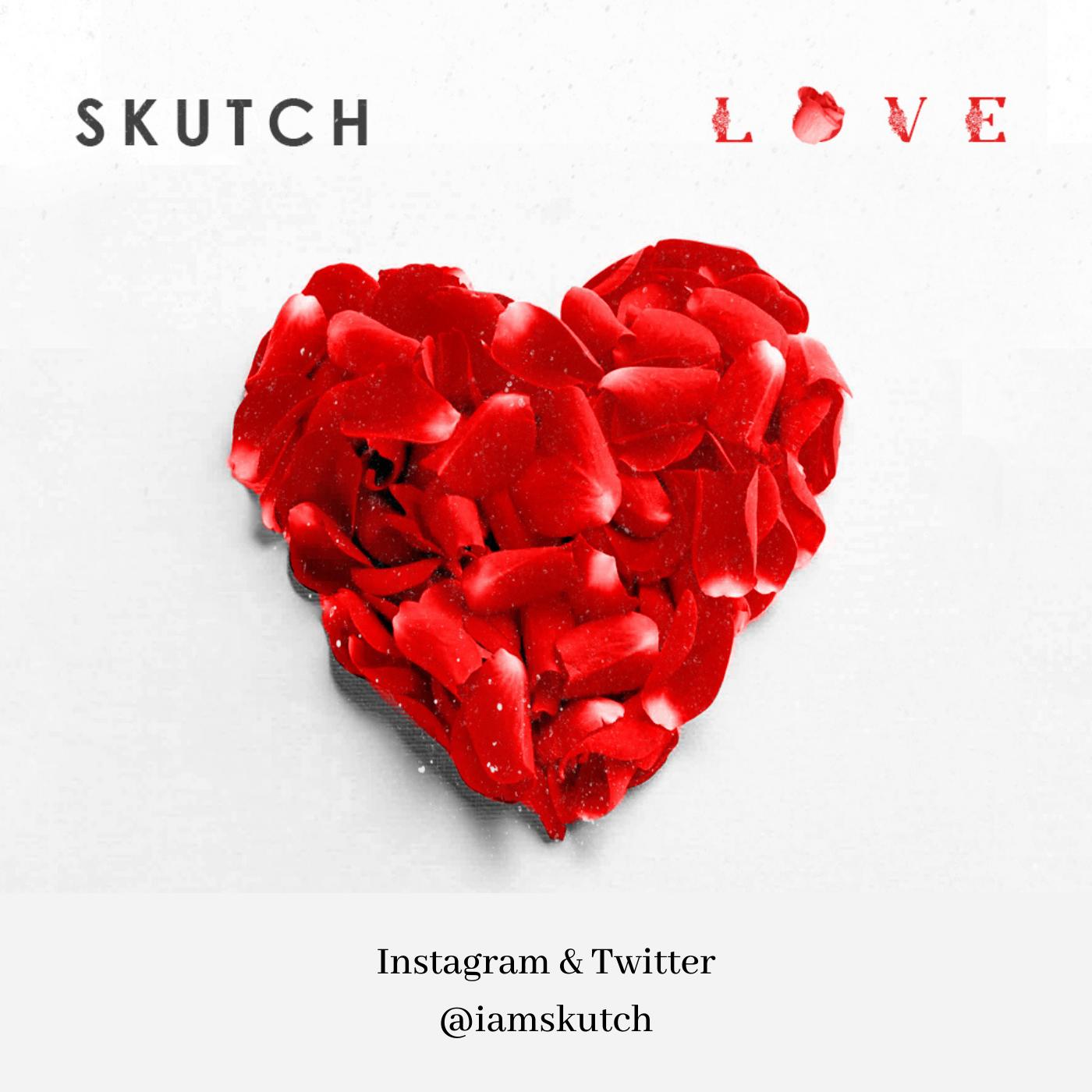 Skutch - Love