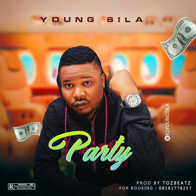 Young Sila - Party