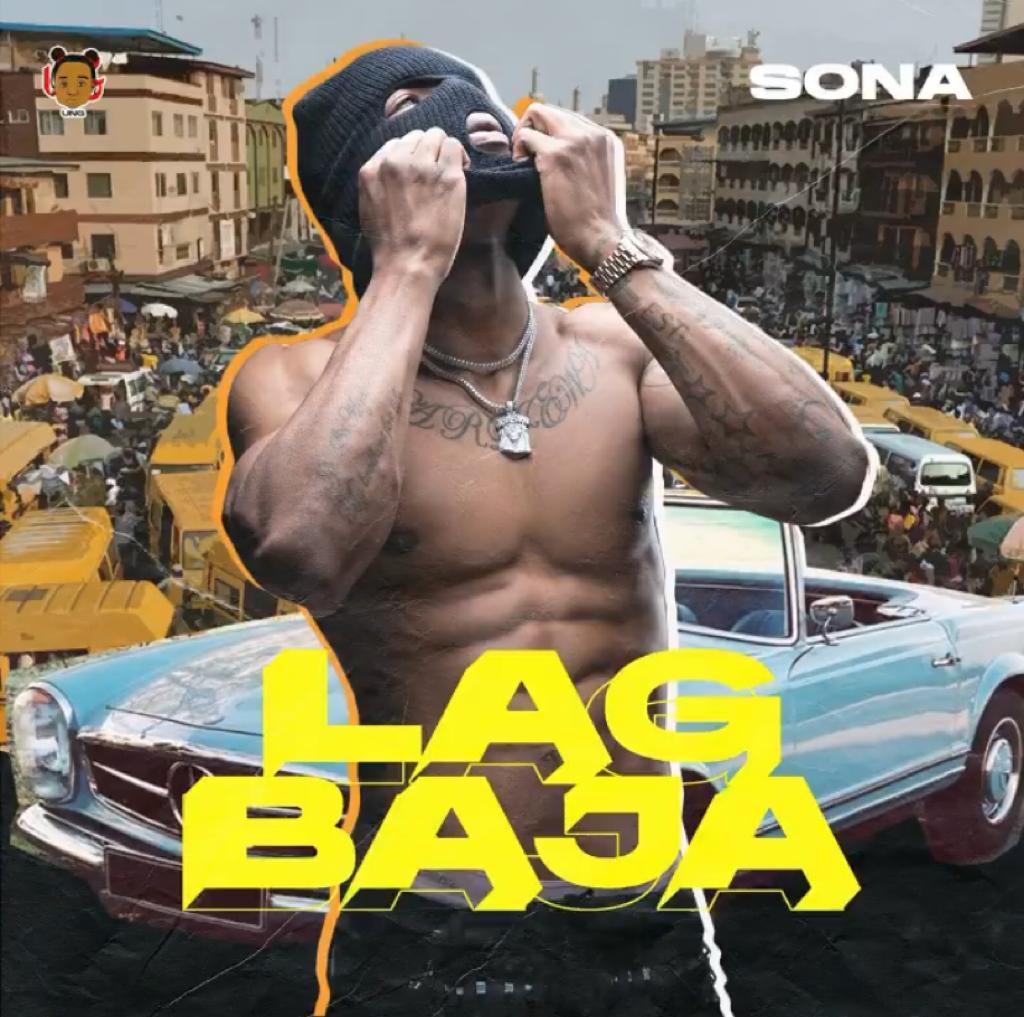 Sona - Lagbaja (Prod. Pheelz)
