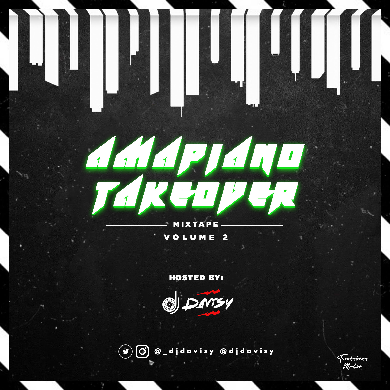 DJ Davisy - Amapiano Takeover Mixtape (Vol. 2)