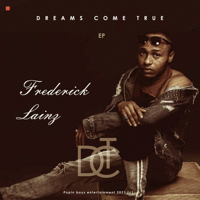 Frederick Lainz - Dreams Come True [EP]