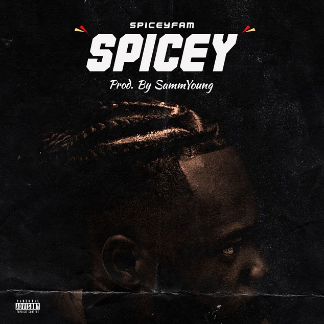 Spiceyfam - Spicey