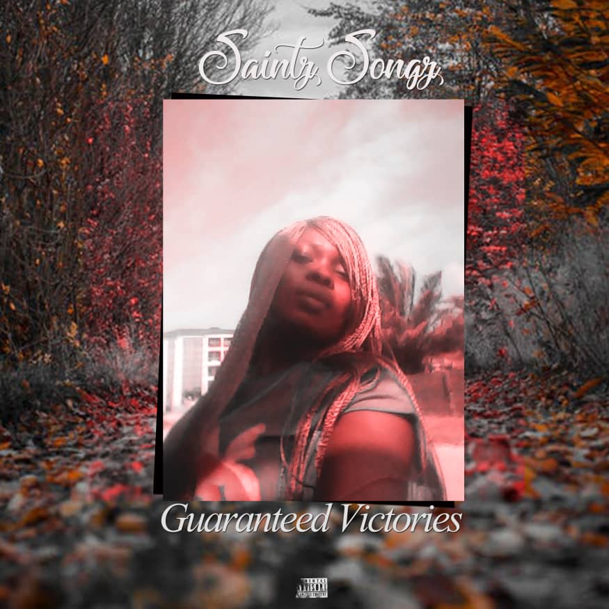ALBUM: Saintz Songz - Guaranteed Victories