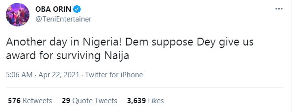 We are supposed to be given awards for surviving Nigeria - Teni