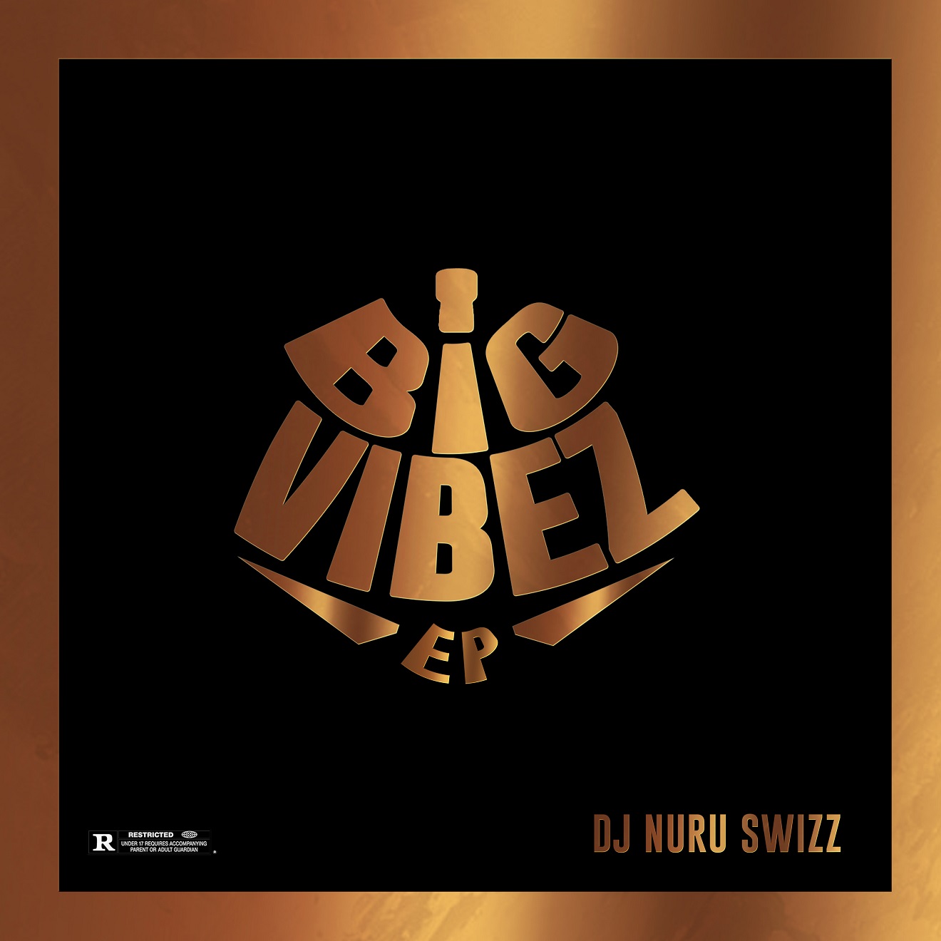 DJ Nuruswizz - Big Vibez (EP)