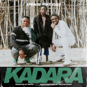 Xpeacie ft. Clex - Kadara (Prod. by Shuts)