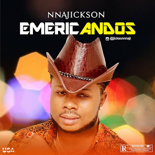 Nnajickson - Emericandos