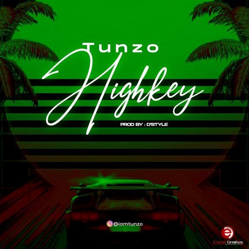 Tunzo - Highkey