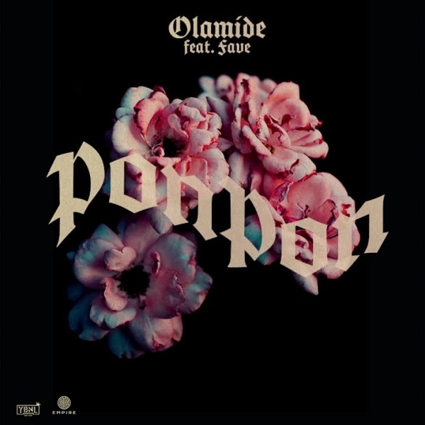Olamide - PonPon ft Fave