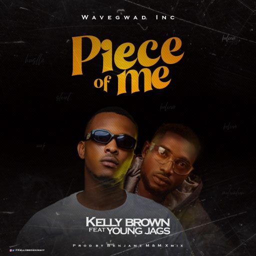 KellyBrown ft. Youngjags - Piece Of Me