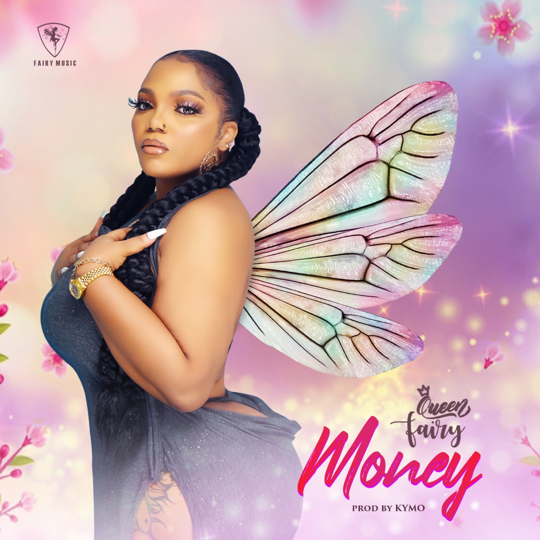 Queen Fairy - Money