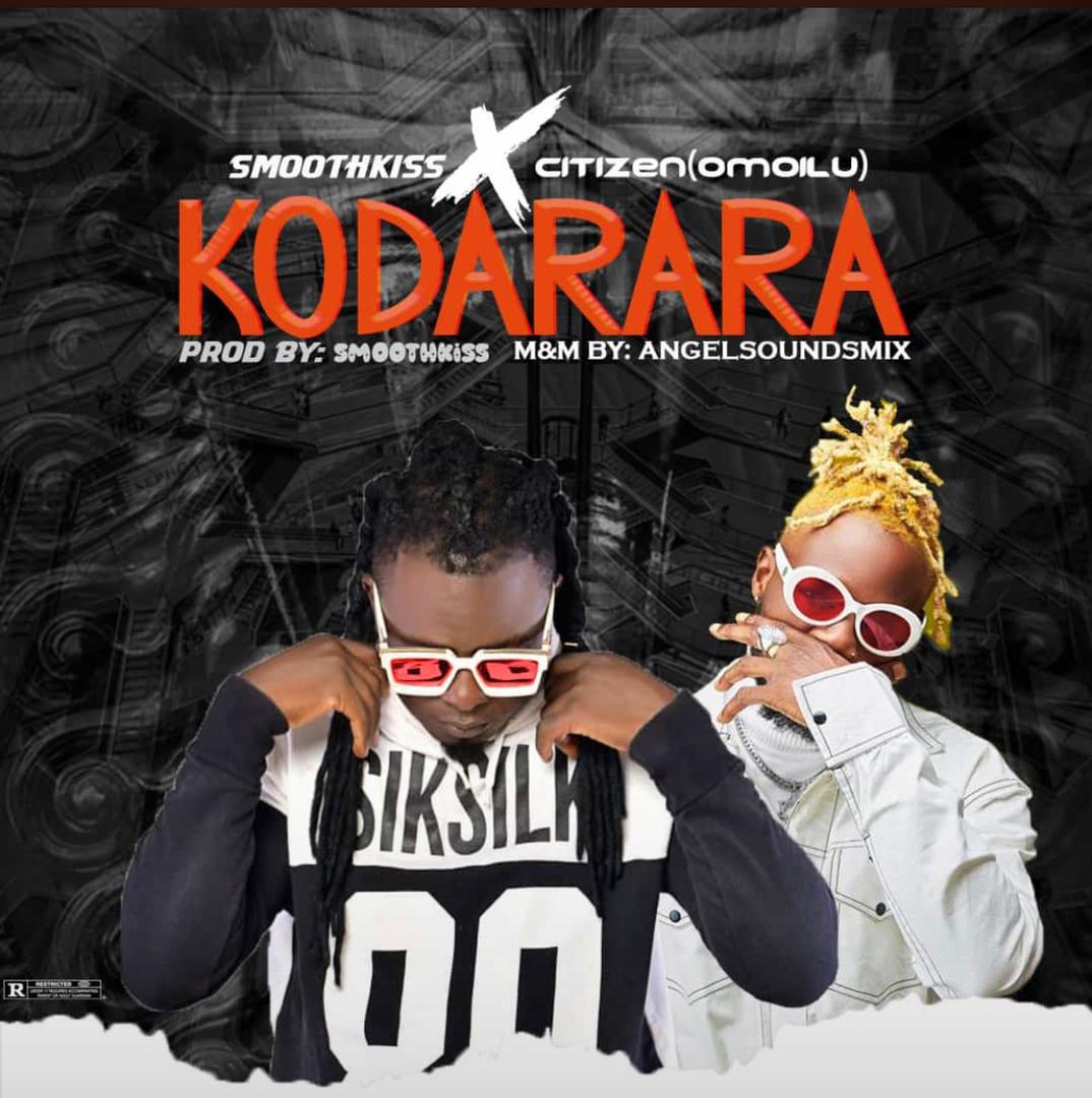 SmoothKiss & Omoilu (Citizen) - Kodarara