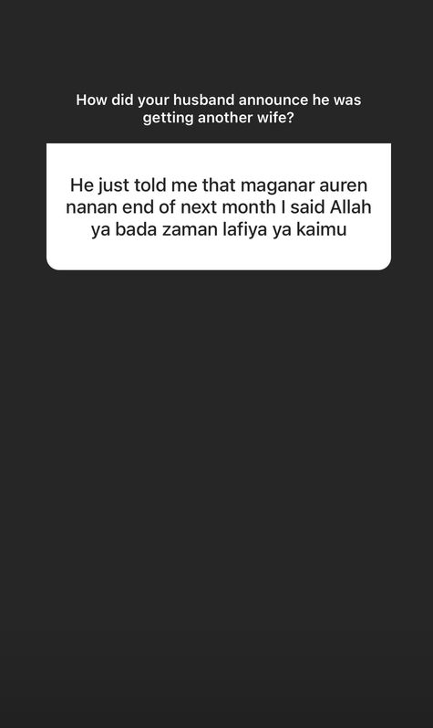 "He moved my things while I was away and renovated my apartment for her " - Hausa women reveal how they found out their husbands were taking new wives
