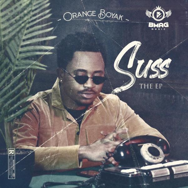 Orange Boyak - Suss (EP)