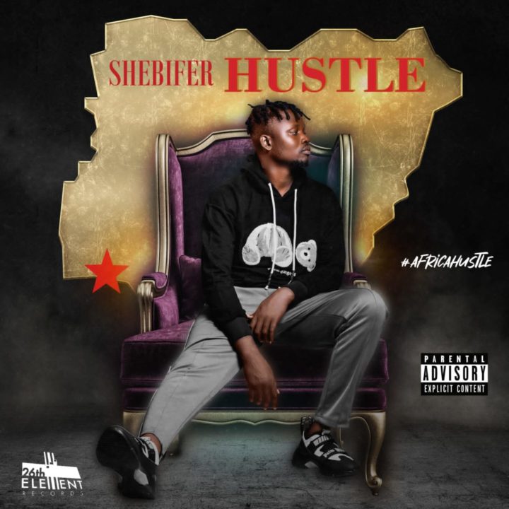 Shebifer – Hustle