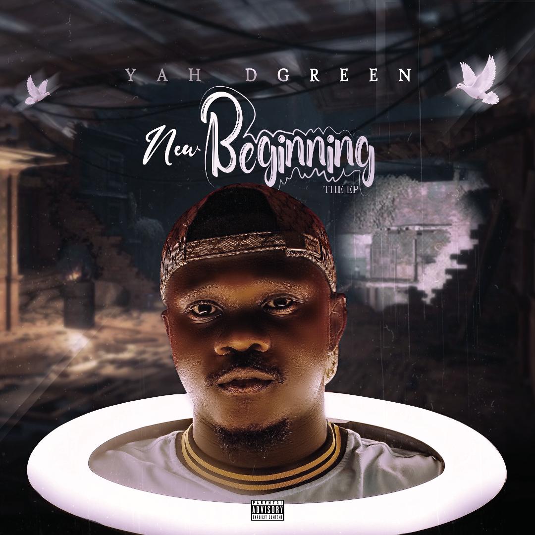 Yah DGreen - New Beginning (EP)