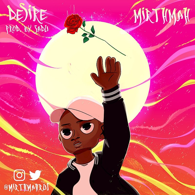Mirthmah – Desire