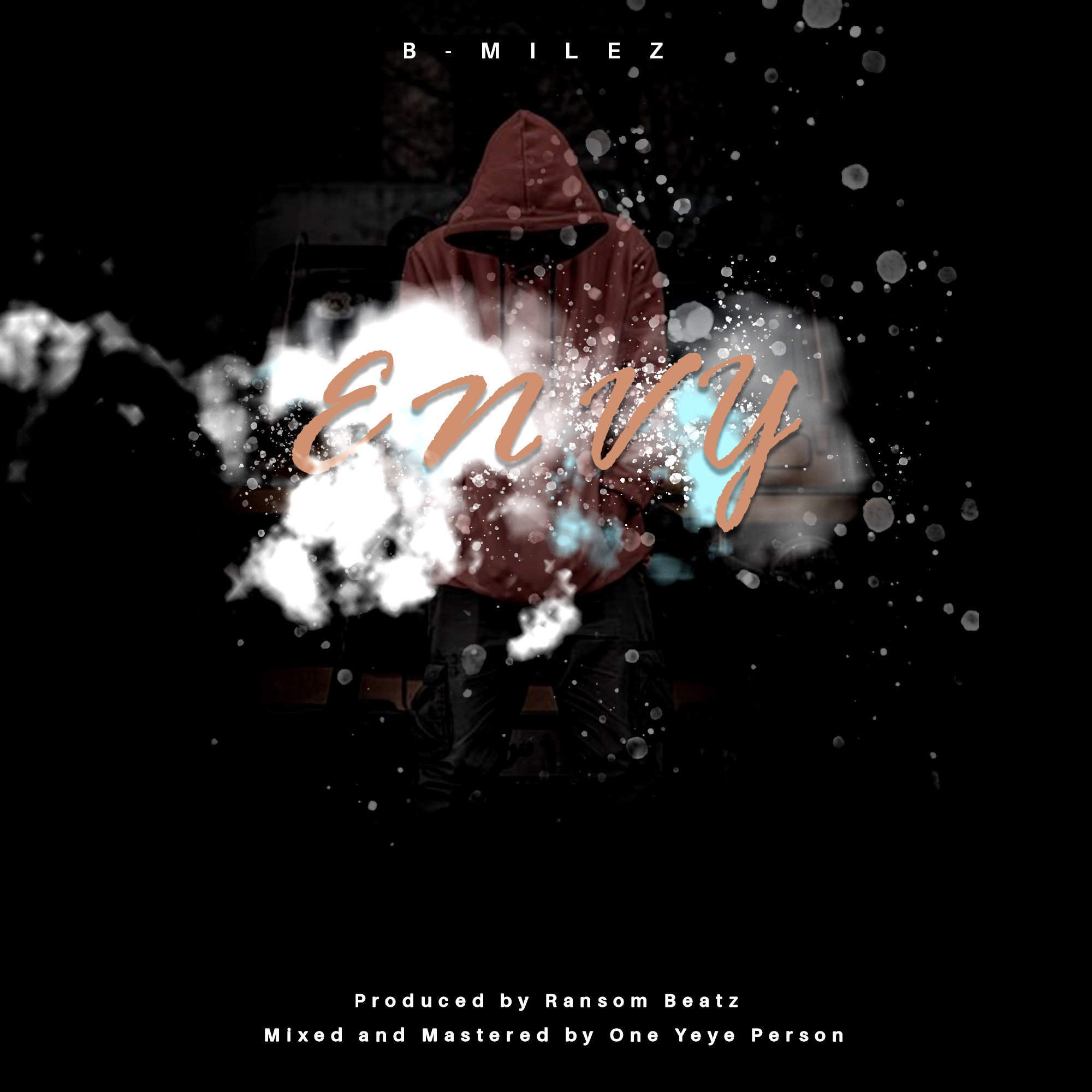 B-Milez - Envy