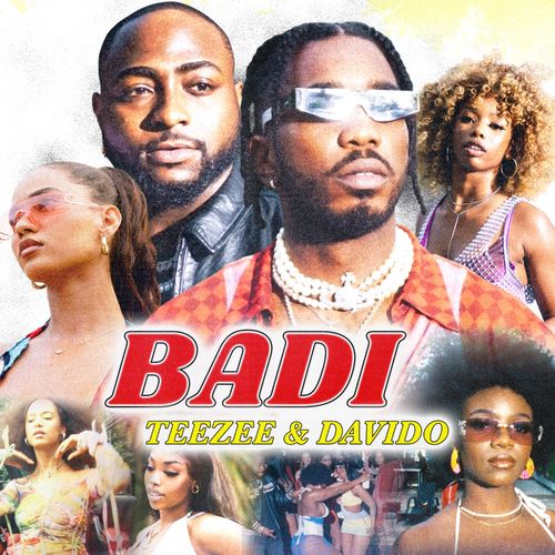 Teezee – Badi ft Davido