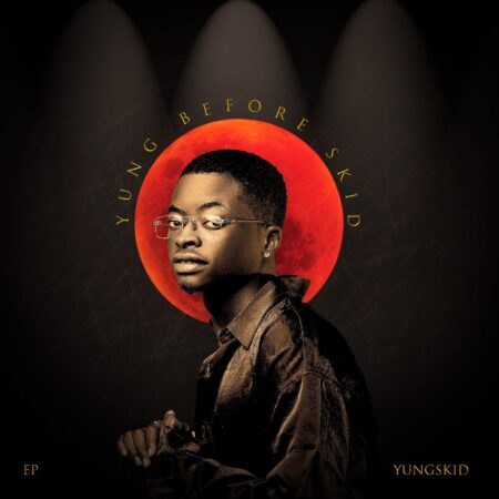 Yungskid - Yung Before Skid (EP)