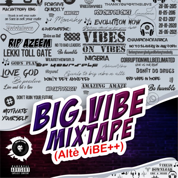 DJ Skunk – Big Vibez Mixtape