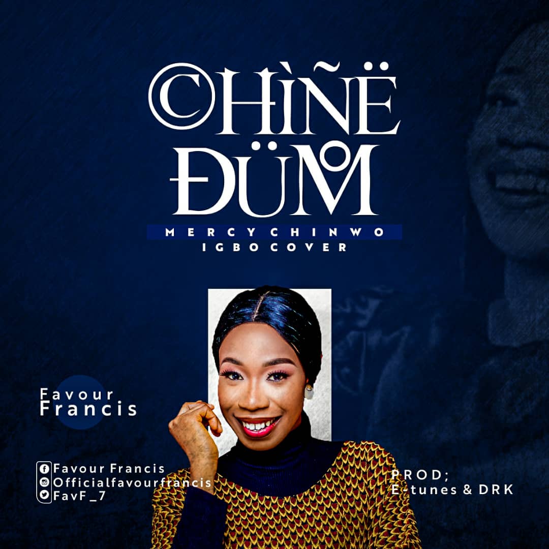 Favour Francis - Chinedum (Cover) 